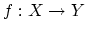 $ f: X \rightarrow Y$
