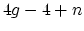 $ 4g-4+n$