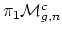 $ \pi_1\mathcal{M}_{g,n}^c$