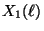 $ X_1(\ell)$