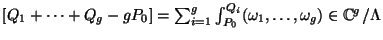 $ [Q_1+\dots+Q_g-gP_0]=\sum_{i=1}^{g} \int_{P_0}^{Q_i}
(\omega_1,\dots,\omega_g) \in \mathbb{C}^g/\Lambda$