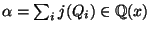 $ \alpha=\sum_i j(Q_i)
\in \mathbb{Q}(x)$