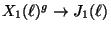 $ X_1(\ell)^g \to J_1(\ell)$