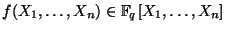 $ f(X_1,\dots,X_n) \in \mathbb{F}_q[X_1,\dots,X_n]$