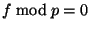 $ f \bmod p=0$