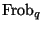 $ {\mathrm{Frob}}_q$