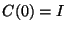 $ C(0)=I$