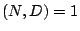 $ (N, D) = 1$
