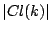 $ \vert Cl(k)\vert$