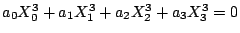 $ a_0X_0^3+a_1X_1^3+a_2X_2^3+a_3X_3^3=0$