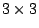 $ 3 \times 3$