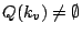 $ Q(k_v) \neq \emptyset$
