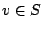 $ v \in S$