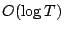 $O(\log T)$