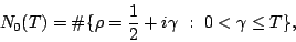 \begin{displaymath}
N_0(T) =\char93 \{\rho=\frac12 +i\gamma\ :\ 0<\gamma\le T\} ,
\end{displaymath}