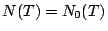 $N(T)=N_0(T)$